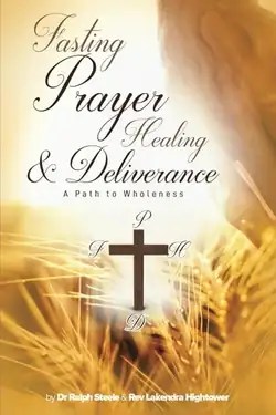 Book cover: Fasting, Prayer, Healing & Deliverance