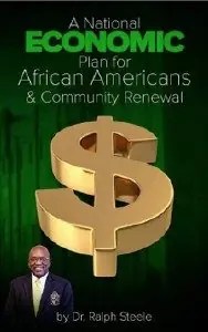 Book cover: A National Economic Plan for African Americans & Community Renewal